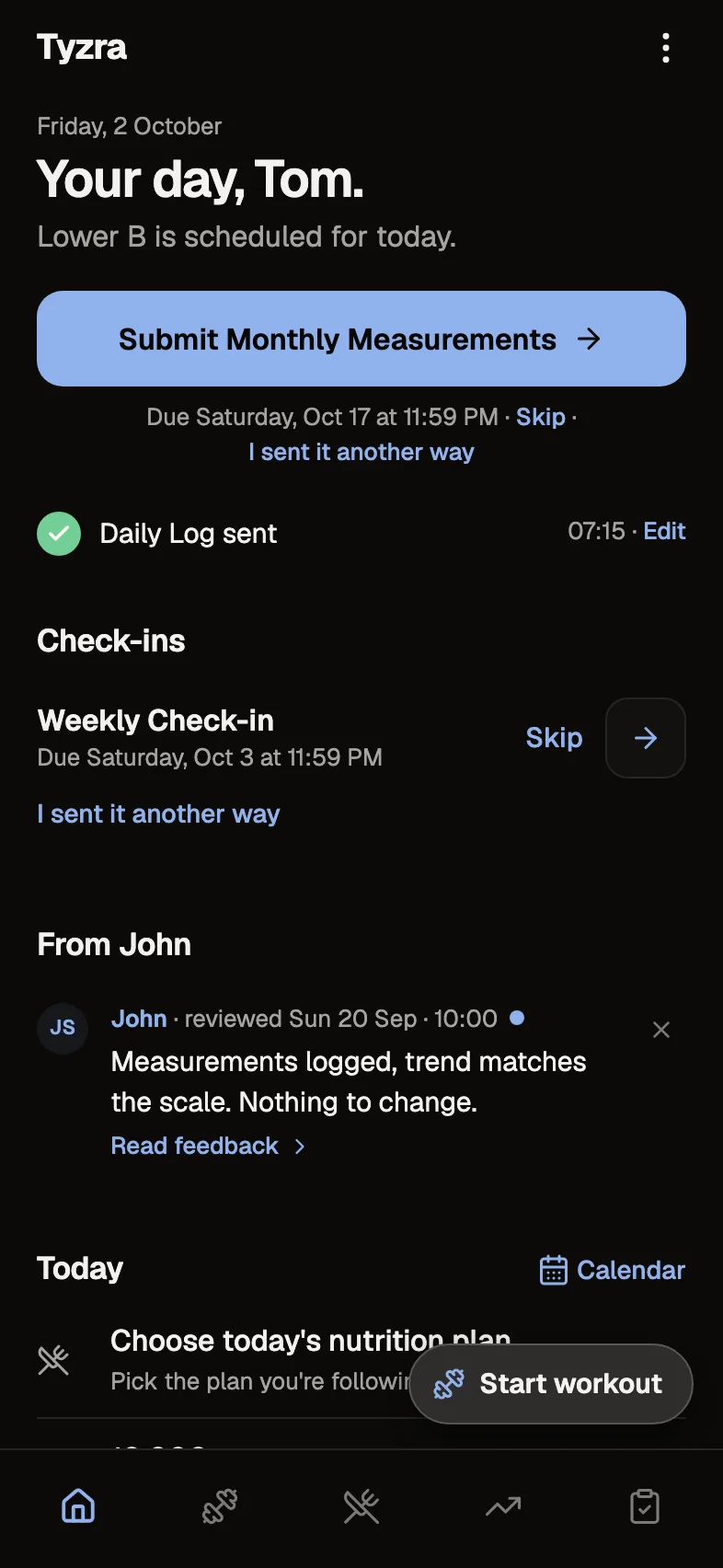 Tom's Home in the client app: check-ins, John's latest reply and today's plan